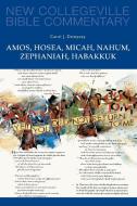 Amos, Hosea, Micah, Nahum, Zephaniah, Habakkuk di Carol J. Dempsey edito da LITURGICAL PR