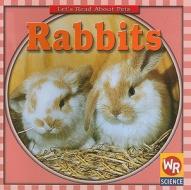 Rabbits di JoAnn Early Macken edito da Weekly Reader Early Learning Library
