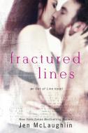 Fractured Lines (Out of Line #4) di Jen McLaughlin edito da EverAfter Romance
