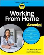 Working From Home For Dummies di Consumer Dummies edito da Wiley