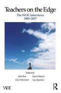 Teachers on the Edge di John Boe edito da Taylor & Francis Ltd