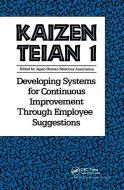 Kaizen Teian 1 di Productivity Press Development Team edito da Taylor & Francis Ltd