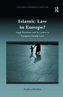 Islamic Law in Europe? di Andrea Buchler edito da Taylor & Francis Ltd