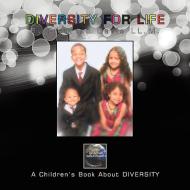 Diversity For Life di Fleurise Davis edito da Xlibris
