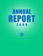 Federal Financial Institutions Examination Council Annual Report 2009 di Federal Financial Institutions Examinati edito da Createspace