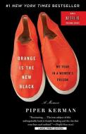 Orange Is the New Black di Piper Kerman edito da LARGE PRINT DISTRIBUTION