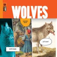 Wolves di Kate Riggs edito da Creative Education