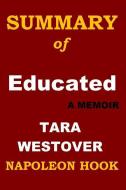 Summary of Educated: A Memoir by Tara Westover di Napoleon Hook edito da LIGHTNING SOURCE INC
