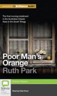 Poor Man's Orange di Ruth Park edito da Bolinda Audio