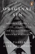 Original Sin di Jake Tapper, Alex Thompson edito da Cornerstone