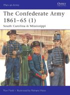 The Confederate Army 1861-65 di Ron Field edito da Bloomsbury Publishing PLC