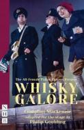 Whisky Galore di Compton Mackenzie edito da Nick Hern Books