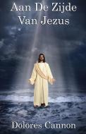 AAN DE ZIJDE VAN JEZUS di STEPHANIE KEEREMANS edito da LIGHTNING SOURCE UK LTD