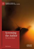 Screening the Author di Hila Shachar edito da Springer International Publishing