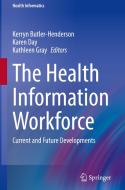 The Health Information Workforce edito da Springer International Publishing