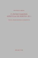 P. Ovidii Nasonis "Epistula ex Ponto" III 1 di Beatrice Larosa edito da Gruyter, Walter de GmbH