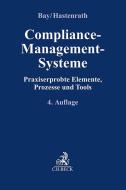 Compliance-Management-Systeme edito da C.H. Beck