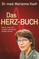 Das Herz-Buch di Marianne Koch edito da dtv Verlagsgesellschaft