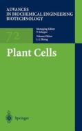 Plant Cells di J. -J Zhong edito da Springer Berlin Heidelberg