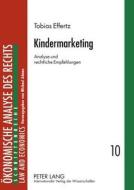 Kindermarketing di Tobias Effertz edito da Lang, Peter GmbH