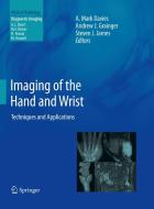 Imaging of the Hand and Wrist edito da Springer Berlin Heidelberg