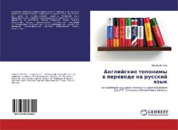 Anglijskie toponimy w perewode na russkij qzyk di Nikita Shtoll' edito da LAP Lambert Academic Publishing