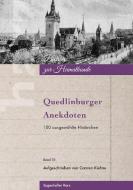 Quedlinburger Anekdoten di Carsten Kiehne edito da Books on Demand