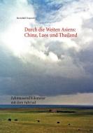 Durch die Weiten Asiens di Mechthild Venjakob edito da Books on Demand