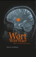 WortWirrWarr di Marcel Landthaler edito da Books on Demand