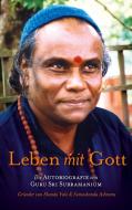 Leben mit Gott di Guru Sri Subramanium edito da Books on Demand
