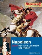 Abenteuer! Maja Nielsen erzählt - Napoleon di Maja Nielsen edito da Gerstenberg Verlag