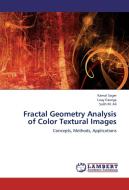 Fractal Geometry Analysis of Color Textural Images di Kamal Sager, Loay George, Salih M. Ali edito da LAP Lambert Academic Publishing