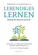 Lebendiges Lernen di Satish Kumar, Lorna Howarth edito da Neue Erde GmbH