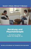 Beratung und Psychotherapie di Harold H. Mosak, Michael P. Maniacci edito da RDI Verlag