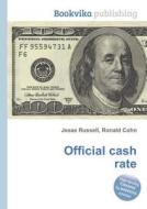 Official Cash Rate edito da Book On Demand Ltd.