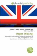 Upper Tribunal edito da Betascript Publishing