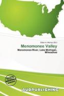 Menomonee Valley edito da Aud Publishing