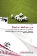Dariusz Wdowczyk edito da Cred Press
