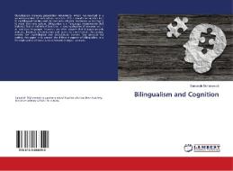 Bilingualism and Cognition di Samaneh Mohammadi edito da LAP Lambert Academic Publishing
