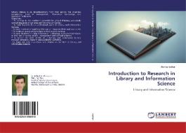 Introduction To Research In Library And Information Science di Akshay Isalkar edito da Lap Lambert Academic Publishing