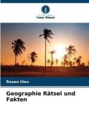 Geographie Rätsel und Fakten di Rosen Iliev edito da Verlag Unser Wissen