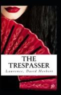 The Trespasser Annotated di Herbert Lawrence David Herbert Lawrence edito da Independently Published