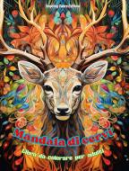 Mandala di cervi   Libro da colorare per adulti   Disegni antistress per incoraggiare la creatività di Inspiring Colors Editions edito da Blurb