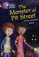 The Monster of Pit Street di Simon Cheshire edito da HarperCollins Publishers