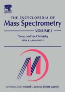 The Encyclopedia of Mass Spectrometry, Ten-Volume Set edito da Elsevier Science & Technology