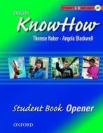 English Knowhow di F. Naber, Angela Blackwell edito da Oxford University Press
