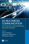 5g Multimedia Communication edito da Taylor & Francis Ltd