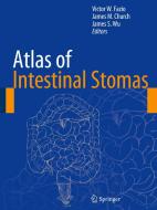 Atlas of Intestinal Stomas edito da Springer-Verlag GmbH