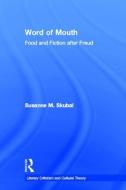 Word of Mouth di Susanne M. Skubal edito da Taylor & Francis Ltd