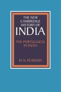 The Portuguese in India di M. N. Pearson edito da Cambridge University Press